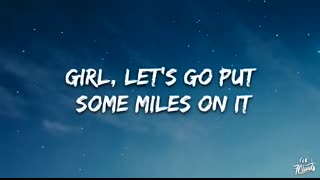 Kane Brown - Miles On It (Lyrics) ft. Marshmello