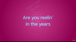 Reelin' In the Years   Steely Dan   Lyrics ☾☀