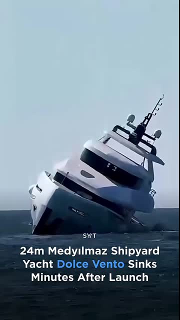 YACHT SINKS JUST AFTER LAUNCH
