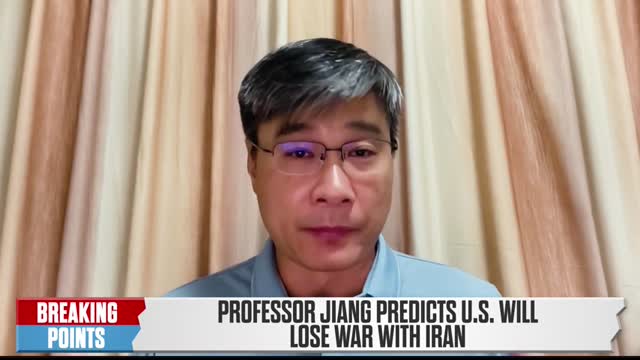 Professor Jiang Predicts US WILL LOSE Iran War