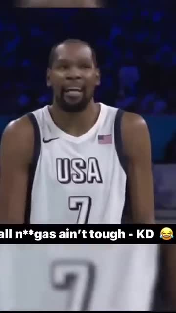 Kevin Durant gets disrespectful at the Olympics with South Sudan  Y'all n----s ain't tough..  ?..