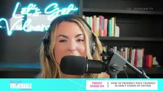 EP 364 How to Properly Pace Yourself in Early Stages of Dating