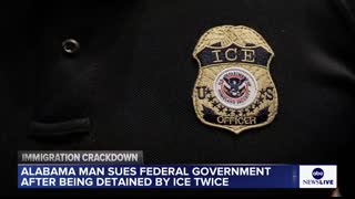 Alabama man sues federal government after being detained by ICE twice