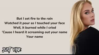 Set Fire to the Rain - Adele (Lyrics)