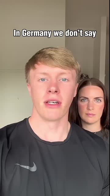 In Germany we don’t say ???