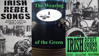 The Wearing Of The Green (Traditional Irish Rebellion Music)