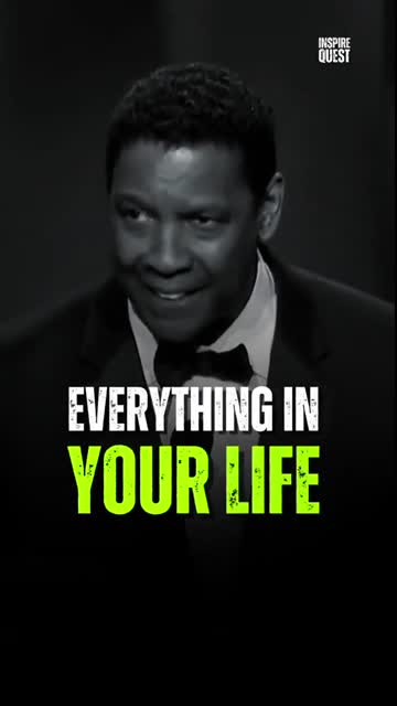 Everything In Your Life. Denzel Washington Motivational Speech. #motivation