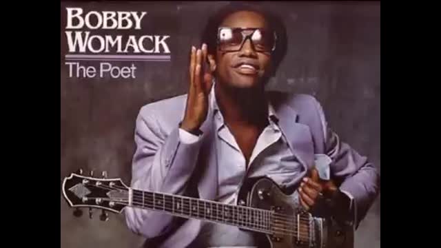 Bobby Womack - If You Think You're Lonely Now
