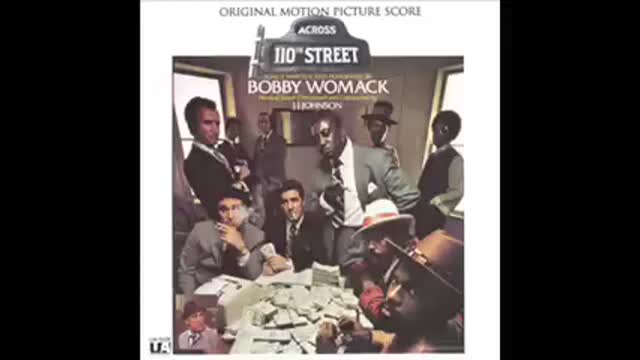 Bobby Womack - Across 110th Street