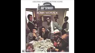 Bobby Womack - Across 110th Street